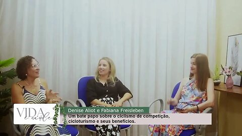 Programa Vida e Saúde - Com a jornalista Priscila Orth