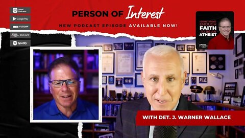 Person of Interest | with J. Warner Wallace