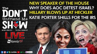 🚨 LIVE | 25OCT23: New Speaker. HRC Melts Down. AOC Simps for Palestine. Kati Porter