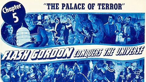 Flash Gordon Conquers the Universe - Chapter Five: The Palace Of Terror