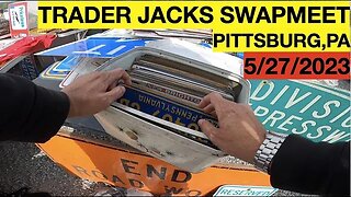 Trader Jacks Swapmeet Sunday 5/28/23