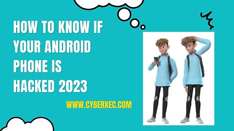 how to know if your android phone is hacked 2023|কিভাবে বুঝবেন আপনার অ্যান্ড্রয়েড ফোন হ্যাক হয়েছে