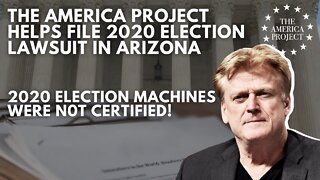 #ElectionIntegrity BREAKING: The America Project Helps File 2020 Election Lawsuit in Arizona