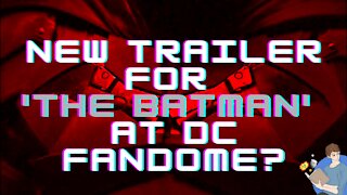 'The Batman' Trailer At DC Fandome? w/ Slcmof and JesterBell | StudioJake