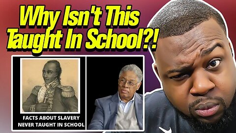 Facts about slavery never mentioned in school (Thomas Sowell)