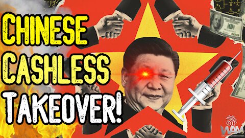 The Chinese CASHLESS TAKEOVER! - From Vaccine Passports To Social Credit! - The RISE Of Technocracy!