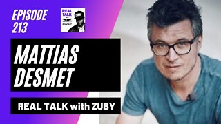 Mattias Desmet - Psychology of Mass Formation | Real Talk with Zuby Ep. 213