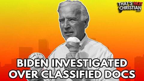 Classified Documents Found in BIDEN Home| Ep178