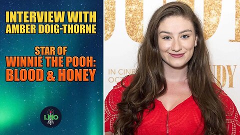 Interview with Amber Doig-Thorne star of WINNIE THE POOH: BLOOD & HONEY