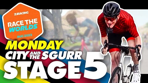 MONDAY PRIME-TIME! ZRACING FINALE Zwift Race The Worlds Stage 5: City and the Sgurr 2 Laps (B)