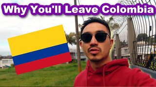 Why You Will NOT Like Living In Colombia 🇨🇴