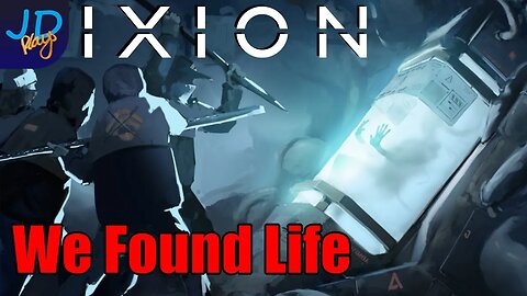 We Found Life in this system! 🚀 IXION Ep17 🚀 - New Player Guide, Tutorial, Walkthrough