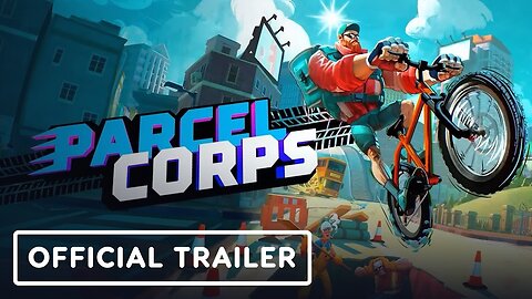 Parcel Corps - Official Release Date Trailer | Future Games Show 2024