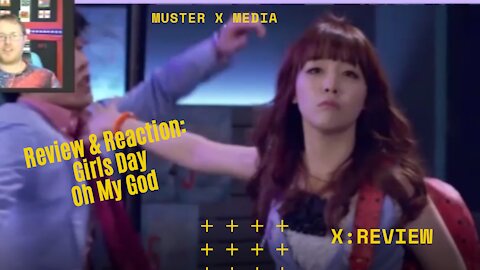 Review and Reaction: Girls Day - Oh My God