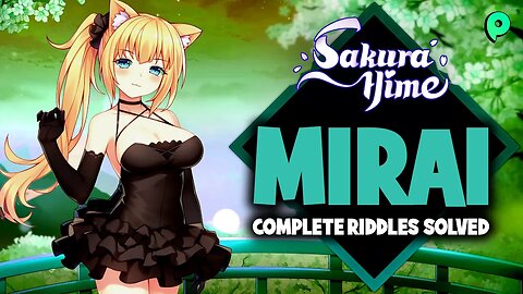 Sakura Hime - Mirai / Complete riddles solved - Gameplay 6.