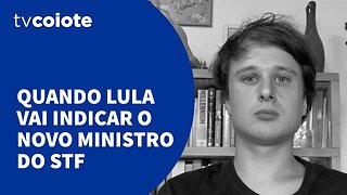 A data em que Lula deve indicar o substituto de Lewandowski no STF