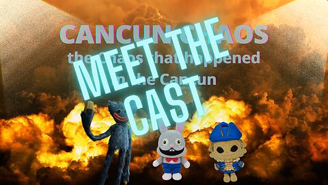 Meet the cast of "Cancun Chaos: the Chaos that happened in the Cancun"