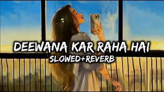 Deewana Kar Raha Hai - Javed Ali [Slowed+Reverb] | Fill the beat #lofi #arijit