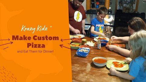 Krazy Kidz Make Custom Pizza! | Krazy Kidz Creations