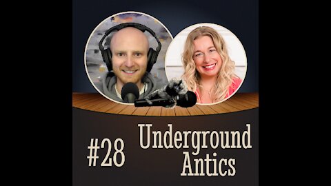 Ep. #28 Creating a life of Happiness, Prosperity, and Love w/ Dawna Campbell | Underground Antics
