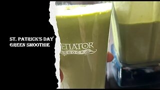 Green Smoothie for St. Patrick's Day
