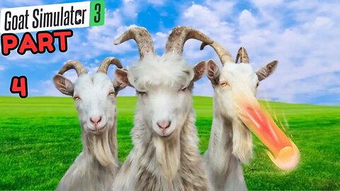 Goat Simulator 3 Part 4