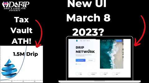 Drip Network New UI 1 year Anniversary ATH for tax vault health