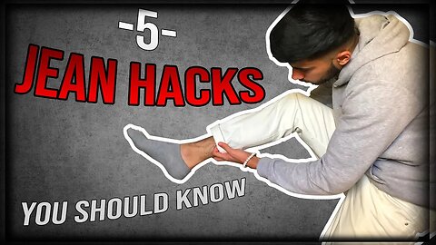 5 JEAN HACKS You Should Know!