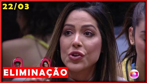 BBB22 ELIMINAÇÃO 22/03/2022 COMPLETA AO VIVO NOITE DA 9º ELIMINAÇÃO BIG BROTHER BRASIL 2022