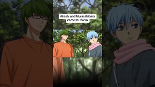 Akashi and Murasakibara came to Tokyo 😁 #anime #kurokonobasket #fyp