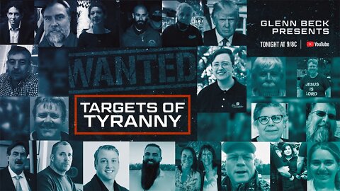 PROMO: @Glenn Beck Presents Targets of Tyranny: How to Survive Being an Enemy of the State