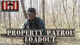 Property Patrol Loadout