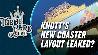 Knott's Berry Farm Possible New Coaster Layout