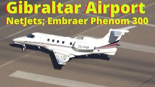 NetJets Europe, Embraer Phenom 300 at Gibraltar