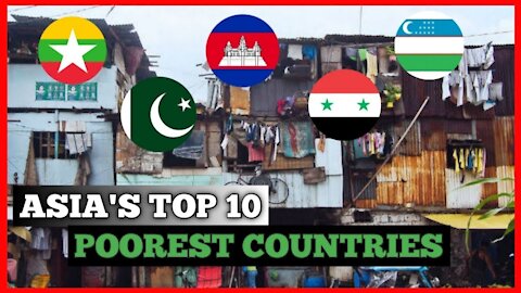 Asia's Top 10 Poorest Countries 2021!