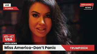 Miss America - Don't Panic