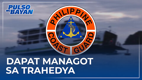 PCG at may-ari ng lumubog na motorbanca, dapat managot sa trahedya sa Binangonan, Rizal