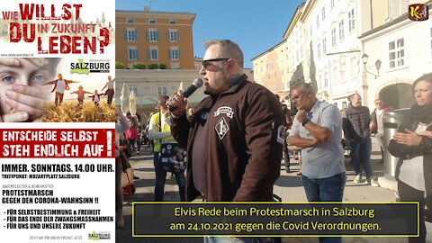 Elvis Rede beim Protestmarsch in Salzburg am 24.10.2021 gegen die Covid Verordnungen