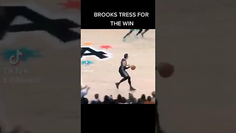 BROOKS TRESS FOR THE WIN