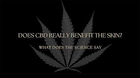 Does CBD really have any benefits on our skin? Black & Gold Natural Indulgence CBD Skincare