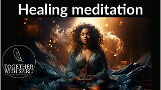 FREE HEALING MEDITATION