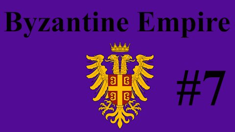 Byzantine Empire Campaign #7 - Putting An End To The Kingdom Of Cilicia