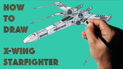 How to Draw an X-wing Fighter