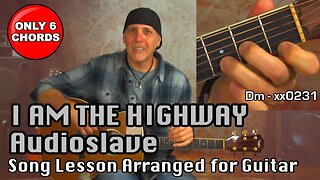 Audioslave I am The Highway Acoustic Guitar Song Lesson Chris Cornell