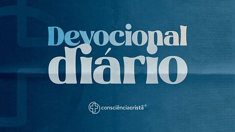 DEVOCIONAL DIÁRIO - Chamados para reconciliar - 2 Coríntios 5:18-20