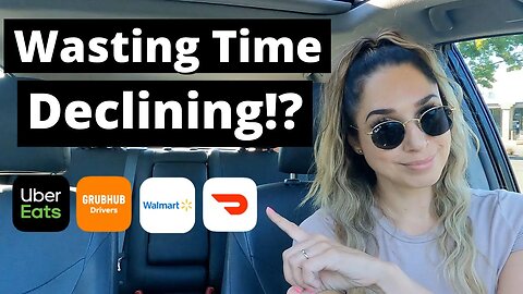 DoorDash, Uber Eats, GrubHub, Walmart Spark Driver Ride Along | Wasting Time Declining!?