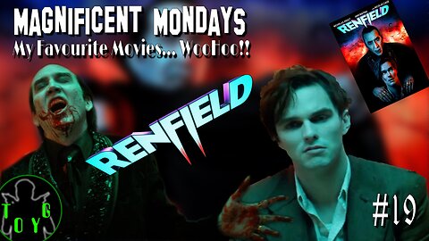 TOYG! Magnificent Mondays #19 - Renfield (2023)