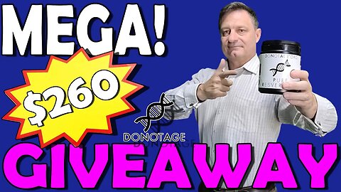 MEGA $260 Longevity Giveaway by DoNotAge