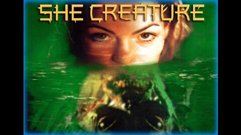 THE SHE CREATURE 2001 Remake - Mysterious & Lovely Mermaid Hides a Monstrous Side FULL MOVIE in HD & W/S