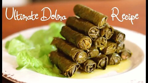 Ultimate Dolma Recipe